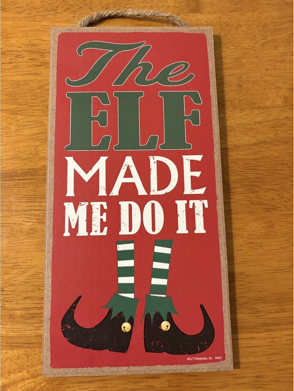 Christmas Shelf Hanging Sign The Elf Made Me Do It Funny Holiday Party Gag Gift